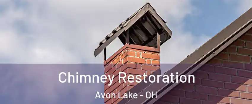  Chimney Restoration Avon Lake - OH