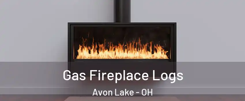  Gas Fireplace Logs Avon Lake - OH