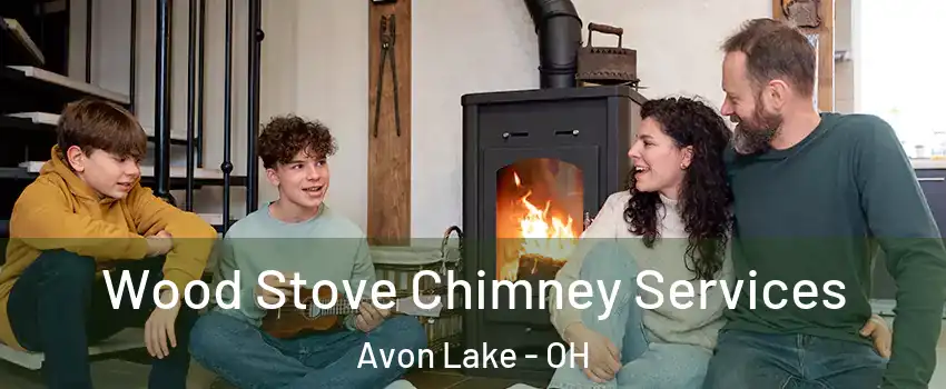  Wood Stove Chimney Services Avon Lake - OH